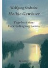 Heikle Gewässer