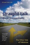 Straight Talk About Homosexuality