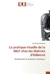 La pratique rituelle de la MGF chez les Malinké d'Odienné