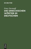 Die griechischen Wörter im Deutschen