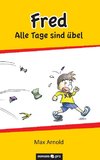 Fred - Alle Tage sind übel