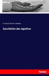 Geschichte des Agathon