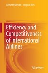 Efficiency and Competitiveness of International Airlines