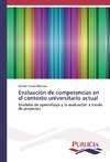 Evaluación de competencias en el contexto universitario actual