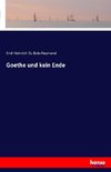 Goethe und kein Ende