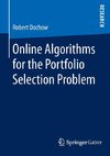 Online Algorithms for the Portfolio Selection Problem