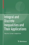 Integral and Discrete Inequalities and Their Applications