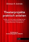 Theaterprojekte anleiten