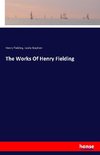 The Works Of Henry Fielding