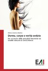 Donna, corpo e verità svelate