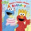 Elmo's Super-Duper Birthday