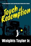 Touch of Redemption