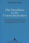 Die Gleichheit in der Unterschiedenheit