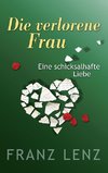 Die verlorene Frau