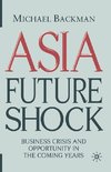 Asia Future Shock