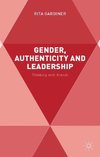 Gender, Authenticity and Leadership