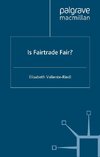 Is Fairtrade Fair?