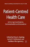 Patient-Centred Health Care