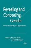 Revealing and Concealing Gender