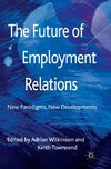 The Future of Employment Relations