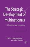 The Strategic Development of Multinationals