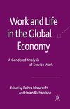 Work and Life in the Global Economy