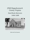 (Old) Rappahannock County, Virginia Deed Book Abstracts 1686-1688