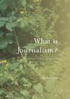 What is Journalism?