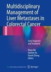 Multidisciplinary Management of Liver Metastases