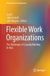 Flexible Work Organizations