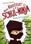 Meine Abenteuer als Schul-Ninja, Band 01