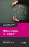 Mentalisieren in Gruppen