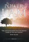 The Power of I AM - Volume 2