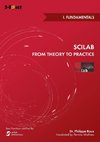 Scilab from Theory to Practice - I. Fundamentals