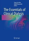 The Essentials of Clinical Dialysis