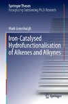 Iron-Catalysed Hydrofunctionalisation of Alkenes and Alkynes