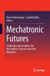 Mechatronic Futures