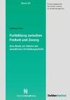 Fortbildung zwischen Freiheit und Zwang