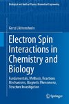 Electron Spin in Chemistry and Biology