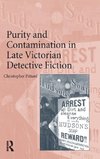 Purity and Contamination in Late Victorian Detective Fiction