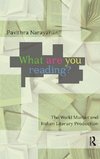 Narayanan, P: What are you Reading?