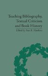 Hawkins, A: Teaching Bibliography, Textual Criticism and Boo