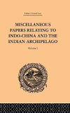 Rost, R: Miscellaneous Papers Relating to Indo-China and the