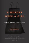 A Murder Over a Girl: Justice, Gender, Junior High