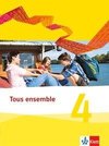 Tous ensemble 4. Schülerbuch. Ausgabe 2013