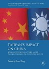 Taiwan's Impact on China