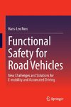 Functional Safety for Road Vehicles