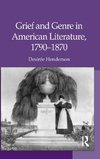 Grief and Genre in American Literature, 1790-1870