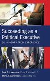 Succeeding as a Political Executive