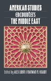 American Studies Encounters the Middle East